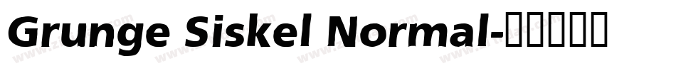 Grunge Siskel Normal字体转换